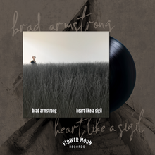 Load image into Gallery viewer, Brad Armstrong "Heart Like a Sigil" LP